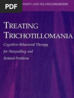 Martin E. Franklin, David F. Tolin Treating Trichotillomania Cognitive-Behavioral Therapy for Hairpulling and Related Problems Series in Anxiety and Related Disorders