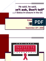 "Don't Ask, Don't Tell" HIV Status In-Closure in The OC