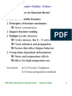 Chapter Outline: Failure: Principles of Fracture Mechanics