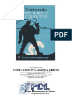 Richard Wurmbrand - Torturado Por Amor A Cristo