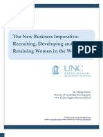 The New Business Imperative: Recruiting, Developing and Retaining Women in The Workplace