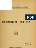 Vicente Huidobro La Gruta Del Silencio