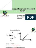 Analogue Integrated Circuit and System: Common Drain/ Source Follower Amplifier