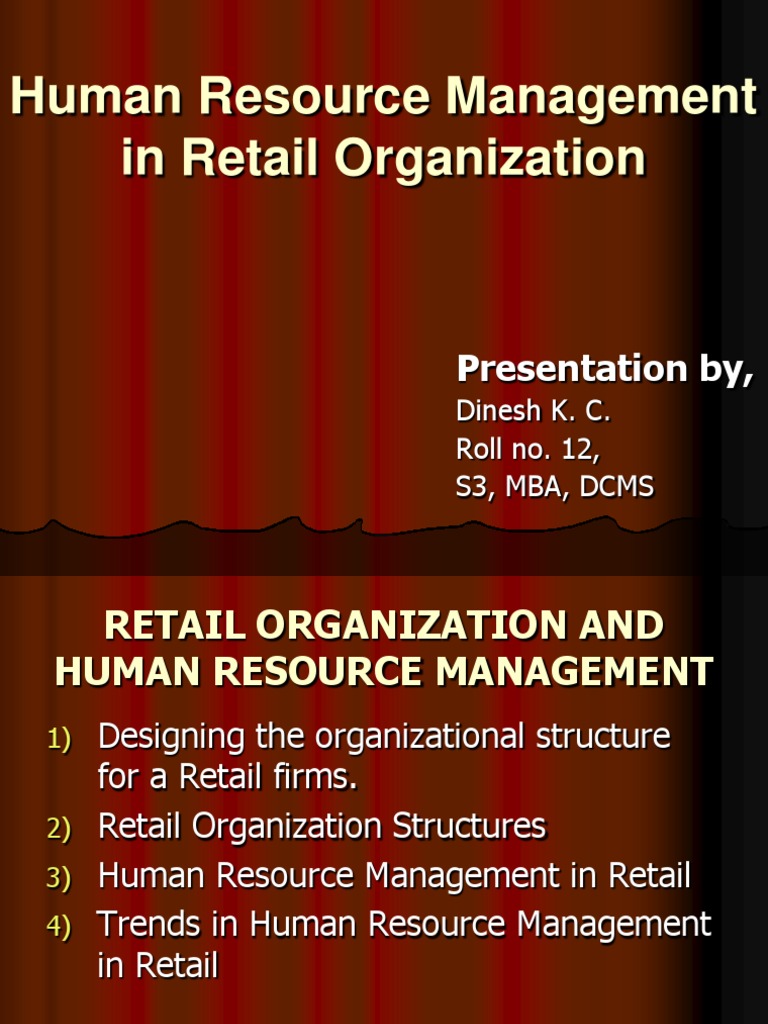 Human Resource Management In Retail Organization Recruitment Employment