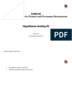 Hypothesis Testing #3: ENME392 Statistical Methods For Product and Processes Development