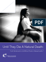 MA Until They Die a Natural Death (Childrens Law Ctr, 2009)