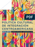 1.CECC-SICA. Politica Cultural de Integracion Centroamericana