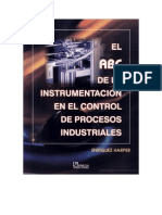 El Abc de La Instrumentacion en El Control de Procesos Industriales