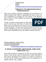 Aplicaciones Informaticas y de Comunicacion para Entornos Educativos