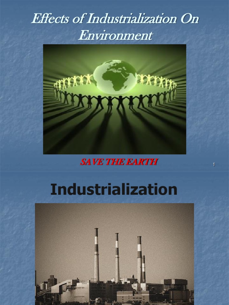 Effects of Industrialization On Environment Final PDF Deforestation