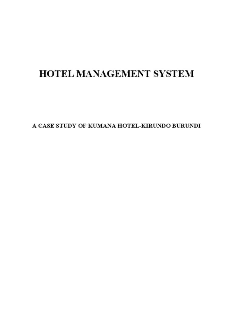 Kumana Hotel Management System Case Study | PDF | Information System ...