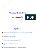 Currency Derivatives (Or Chapter 7)