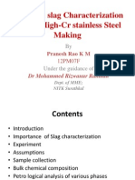 Study On Slag Characterization of EAF High-Cr Stainless Steel Making