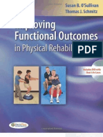 Improving Functional Outcomes in Physical Rehabilitation