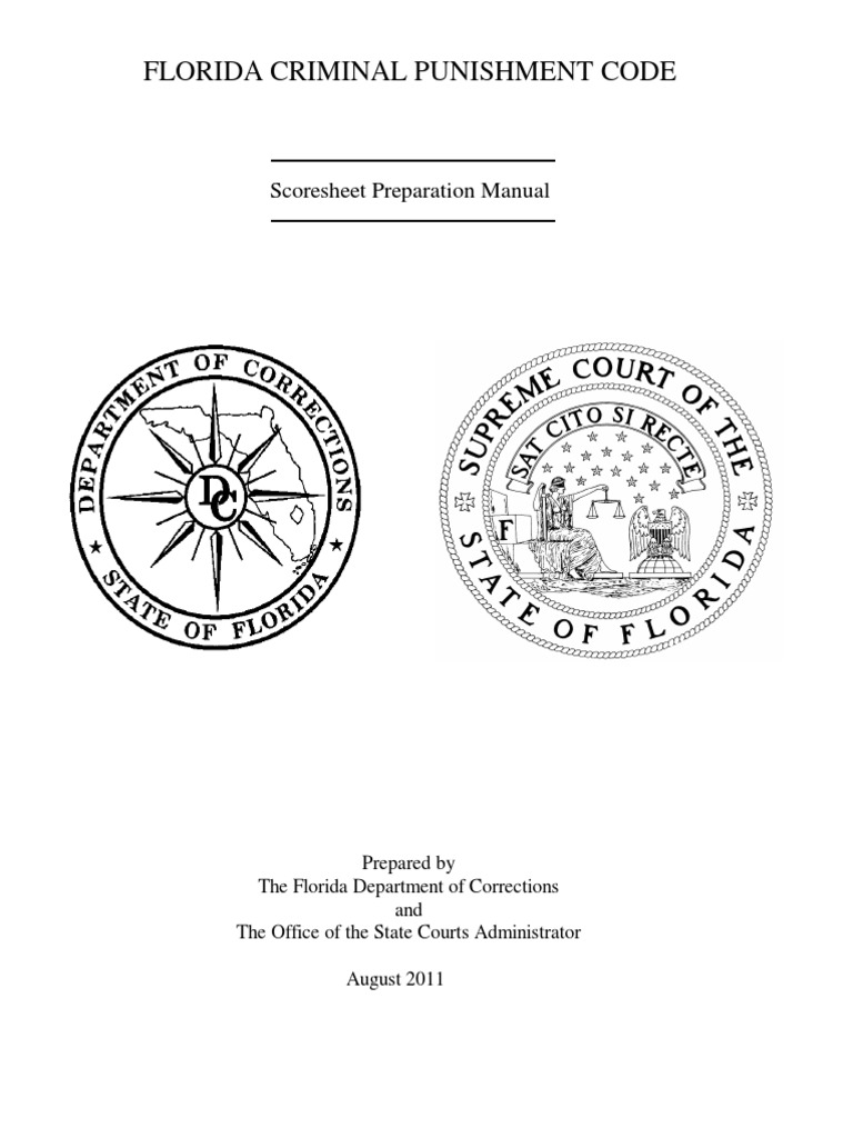 Florida Sentencing: Criminal Punishment Code Scoresheet Preparation ...