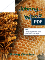 Johnny - Who? Plus: Judgement and The Afterlife: A Study