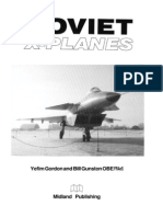 Soviet X-Planes Yefim Gordon & Bill Gunston