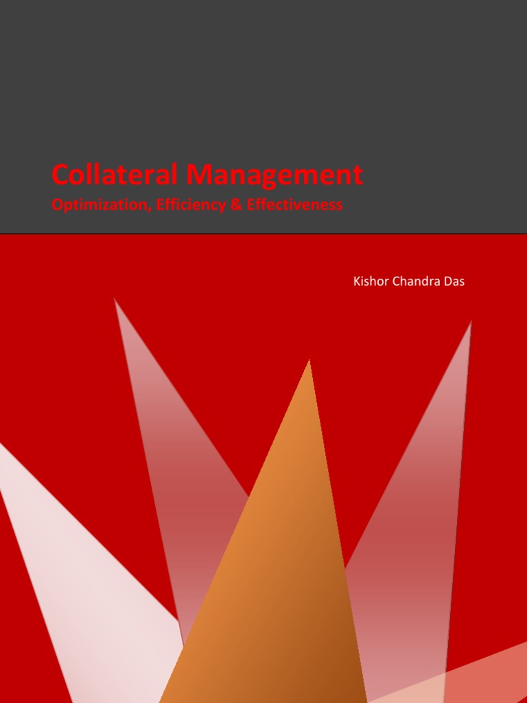 Collateral ManagementOptimization, Efficiency & Effectiveness | PDF ...