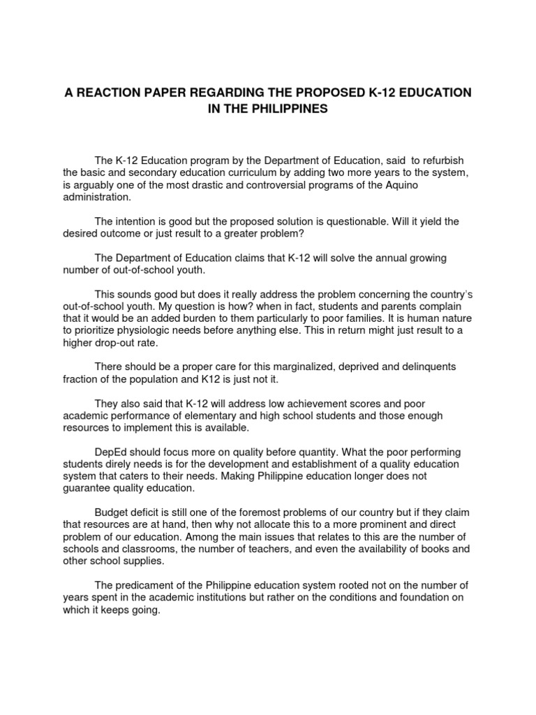 Reaction Paper Regarding the Proposed k12 Education