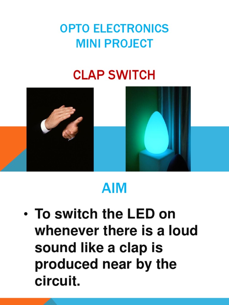 Clap Switch Mini Project Overview | PDF
