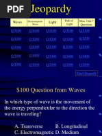 Jeopardy - Review - Waves (Unit7, Lessons1-4)