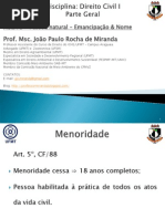 3 AULA 3 - DIREITO CIVIL I - PARTE GERAL - PESSOA NATURAL - Emancipação e Nome