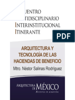 ARQUITECTURA Y TECNOLOGÍA DE LAS HACIENDAS DE BENEFICIO EN LA PROVINCIA DE LA PLATA - Mtro. Néstor Salinas Rodríguez