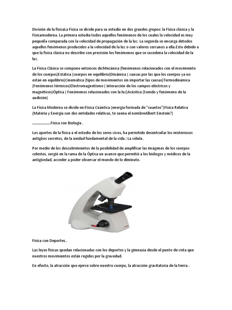 División de la físicaLa Física se divide para su estudio