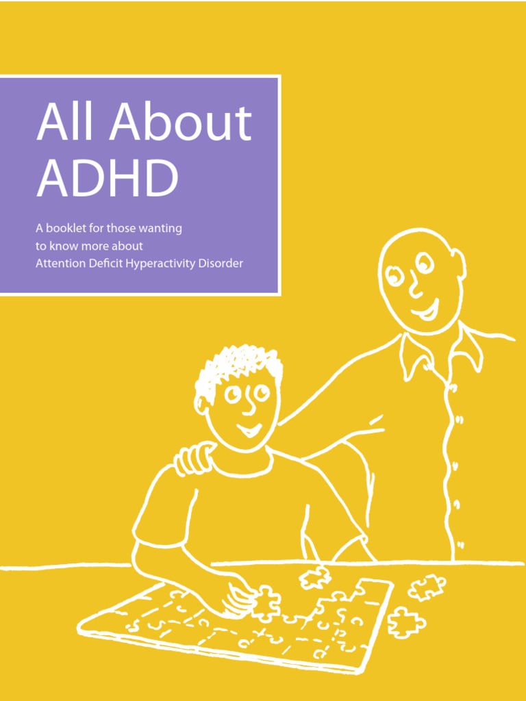All About ADHD Attention Deficit Hyperactivity Disorder | PDF ...