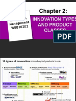 Innovation Types and Product Classes: Innovation Managemen T WBB10202