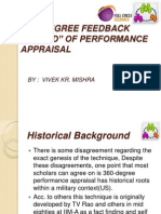 "360 Degree Feedback Method" of Performance Appraisal: By: Vivek Kr. Mishra