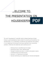 Welcome To The Presentation On Housekeeping