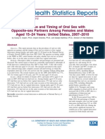 Prevalence and Timing of Oral Sex With Opposite-Sex Partners Among Females and Males Aged 15-24 Years: United States, 2007-2010
