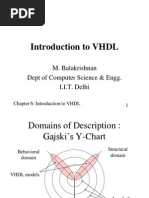 Introduction To VHDL: M. Balakrishnan Dept of Computer Science & Engg. I.I.T. Delhi