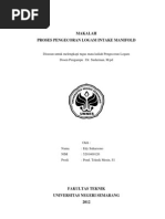 Download 98314114 Makalah Pembuatan Intake Manifold Dengan Pengecoran Cetakan Pasir by Firdaus Nuha SN135713855 doc pdf
