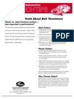 The Technical Truth About Belt Tensioners: Plastic vs. Steel Tensioner Pulleys - How Important Is Performance?