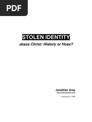 Stolen Identity Jonathan Gray Evolution Life - 
