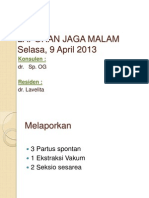 Laporan Jaga 9 April 2013