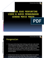 Panduan Asas Menyunting Video Dan Audio [ Movie Maker ]