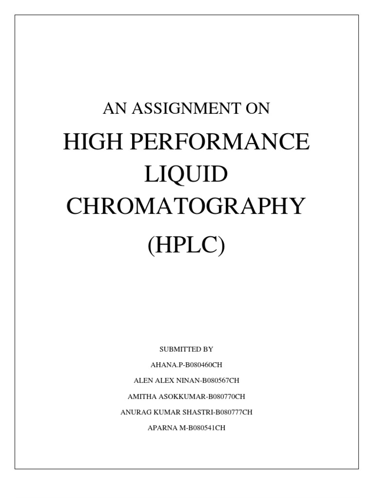 An Assignment On HPLC PDF High Performance Liquid Chromatography