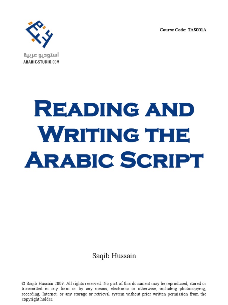Reading and Writing The Arabic Script: Saqib Hussain | PDF | Phonology ...