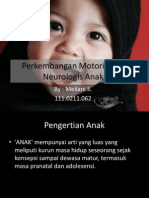Motorik Dan Perk.neurologis Anak