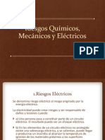 Riesgos Químicos, Mecánicos y Eléctricos