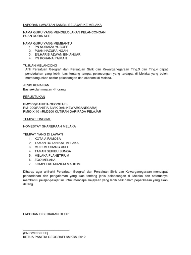 Laporan Lawatan Sambil Belajar Ke Melaka Laporan Lawatan Sambil Belajar Ke Melaka