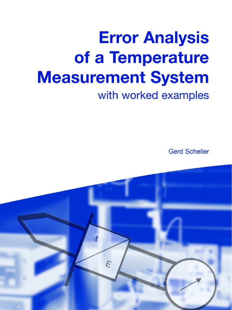 Error Analysis of A Temperature Measurement System With Worked Examples ...