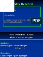 Ox Reaction: Reduction Oxidation A Reaction Whereas Oxidation and Reduction Take Place at One Time (Simultaneously)