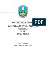 Dody Firmanda 2013 - Clinical Pathways RS Kusta Kediri Jawa Timur 23-24 April 2013