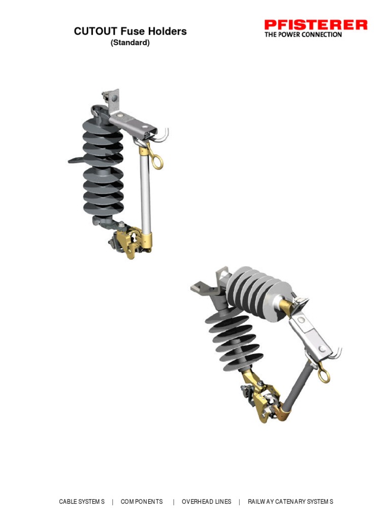 CUTOUT Fuse Holders: (Standard) | PDF | Insulator (Electricity) | Fuse ...