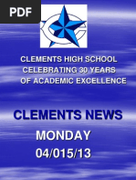 Clements High School Celebrating 30 Years of Academic Excellence