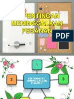 KEPENTINGAN MENINGGALKAN PESANAN